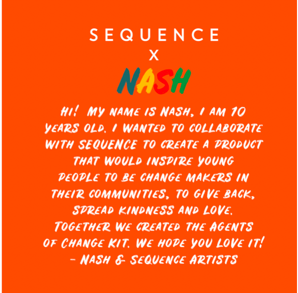 SEQUENCE x NASH- AGENTS OF CHANGE DIY KIT